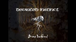 Deviated Instinct  Brave New Herd [upl. by Dione]