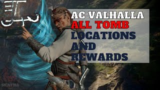 Every location and Reward from tombs of the fallen Assassins Creed Valhalla [upl. by Nigle640]