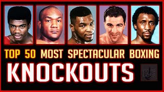 Top 50 Most Spectacular Boxing Knockouts [upl. by Sherl]