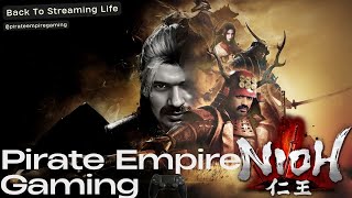 Family We Are Starting Stream Again  Nioh  facecam [upl. by Epps]