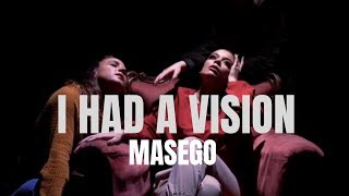 I HAD A VISION  MASEGO  KRISTINAPINHEIRO CHOREOGRAPHY 2019 [upl. by Khalin]