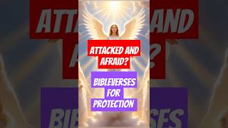 quotAttacked and Afraid Bible Verses For Protection [upl. by Ruttger]