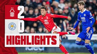 MATCH HIGHLIGHTS  NOTTINGHAM FOREST 20 LEICESTER  BRENNAN JOHNSONS BRACE [upl. by Anwahsak225]