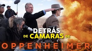 Así fue COMO se hizo OPPENHEIMER la nueva e increíble película de Christopher Nolan [upl. by Henni]