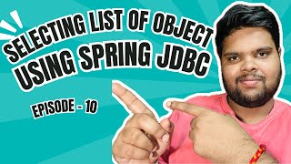 Fetching Multiple Objects using Spring JDBC  Spring JDBC Tutorials [upl. by Tut734]