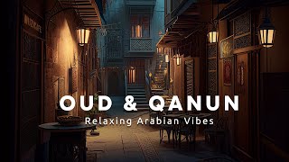 4K  Oud amp Qanun  Arabian Vibes  1 Hour Ambient Music [upl. by Ecenaj830]