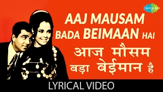 Aaj Mausam Bada Beimaan Hai with lyrics आज मौसम बड़ा बेईमान है गाने के बोल LoaferDharmendraMumtaz [upl. by Palma]