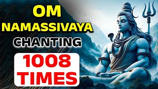 OM NAMASSIVAYA CHANTING 1008 TIMES  LORD SHIVA SONGS  BHAKTHI SONGS [upl. by Eirruc]