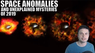 Space Anomalies and Unexplained Mysteries of 2019  3 Hour Compilation [upl. by Eelyk]