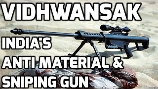 Vidhwansak INDIAs ANTI MATERIAL amp SNIPING GUN TOP 5 FACTS [upl. by Cinelli161]