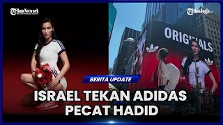 ADIDAS HADAPI SERUAN BOIKOT SETELAH PECAT BELLA HADID [upl. by Valley900]