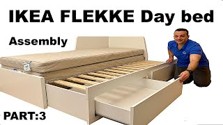 IKEA FLEKKE Day bed frame with 2 drawers assembly PART 3 [upl. by Wehner]