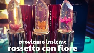 PROVIAMO ROSSETTI CON FIORE Kailijumei cambia colore  FLOWER JELLY LIPSTICK REVIEW [upl. by Danette]