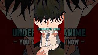 Underrated Anime 😊 you must watch now trending shortfeed anime [upl. by Stearns58]