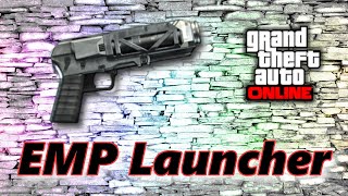 How To Get The EMP LAUNCHER  GTA Online [upl. by Kistner470]