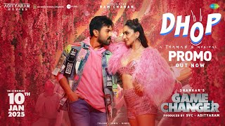 Dhop Tamil  Song Promo  Game Changer  Ram Charan Kiara Advani  Thaman S  Shankar [upl. by Emmye]