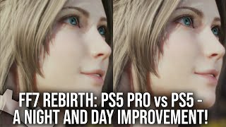 Final Fantasy 7 Rebirth PS5 Pro vs PS5  A Vast Improvement At 60FPS [upl. by Emmery]