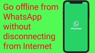 How to offline Whatsapp without off data  Whatsapp offline mode [upl. by Rabush]