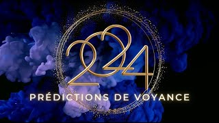 Voyance 2024 les prédictions de voyance 🌞 Que nous réserve le début dannée 2024 [upl. by Norm]