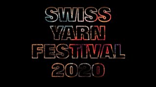 Swiss Yarn Festival 2020 Impressions [upl. by Aden371]