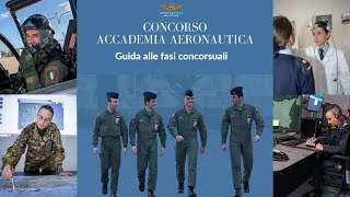 Accademia Aeronautica  guida alle fasi concorsuali [upl. by Minton]