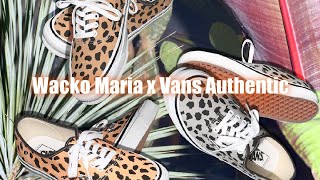 Wacko Maria x Vans Authentic [upl. by Blim]