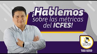 ¡Hablemos sobre las métricas del ICFES 🚀 [upl. by Lokcin]