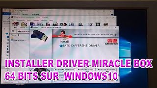 driver miracle box 64 bits comment linstaller sur windows 10Tutos complet [upl. by Gnehp657]