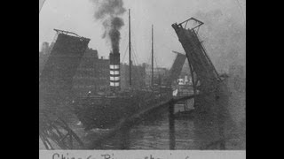 Historic Chicago River Early 1900s Shipping L Rush Street Drawbridge Lake Michigan [upl. by Stephannie]