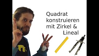 Wie konstruiere ich ein Quadrat [upl. by Arnie262]