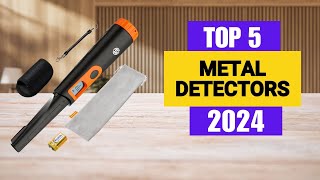 Top 5 BEST METAL DETECTORS in 2024 [upl. by Veda650]