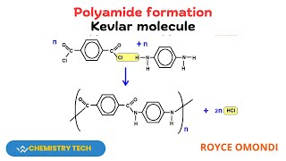 POLYAMIDE FORMATION KEVLAR MOLECULE ChemistryScienceExplainedOrganicChemistry [upl. by Eerised888]