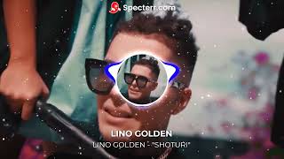 LINO GOLDEN  quotSHOTURIquot [upl. by Autumn]