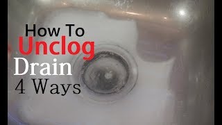 How To Unclog Drain 4 Ways [upl. by Fredelia]