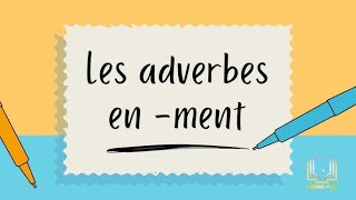 Les adverbes [upl. by Goff191]