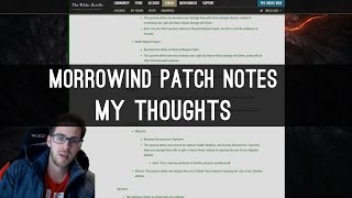 Morrowind Patch Notes  My Thoughts [upl. by Beera409]