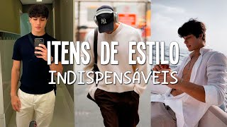 ITENS de estilo INDISPENSÁVEIS que TODO HOMEM DEVE ter  Como ser um homem estiloso [upl. by Akiehsat]