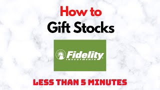 How to Gift Stocks in Fidelity for those last minute gift ideas [upl. by Cory]