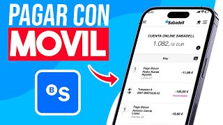 Como PAGAR con el MOVIL Sabadell Paso a Paso [upl. by Tirrej]