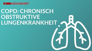 COPD  Chronisch obstruktive Lungenerkrankungen [upl. by Bourke]