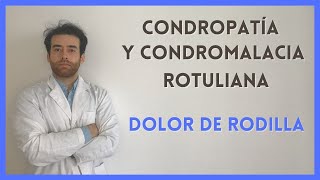 Dolor de rodilla y desgaste del cartílago🦵🏻🔥 CONDROPATÍA Y CONDROMALACIA ROTULIANA [upl. by Aleac]