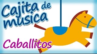 Cajita Musical para dormir y relajar bebés  Caballitos [upl. by Shu27]