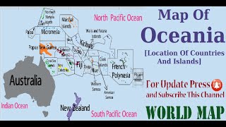 Map of Oceania  Oceania Map  Oceania Continent Map  Countries of Oceania  Series of World Map [upl. by Dorn]