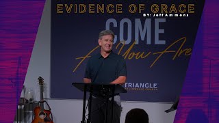 Evidence Of Grace  By Jeff Ammons [upl. by Sena125]