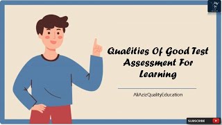 Qualities Of Good Test Assessment For Learning with Key Principles  Characteristics of a good test [upl. by Eidok]