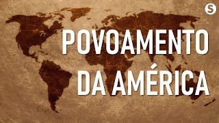 Povoamento da América [upl. by Ettenor]