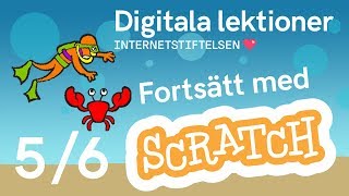 Fortsätt med Scratch Meddelande och game over del 56  Digitala lektioner [upl. by Rolyt464]