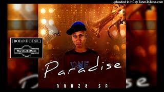 NANZA SA  PARADISE  Original [upl. by Vivyanne]