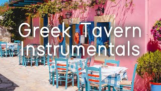 Greek Tavern Instrumentals  A Music amp Food Tour of Greece  Sounds Like Greece [upl. by Blanc]