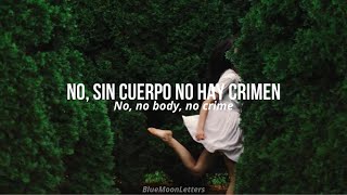 No Body No Crime – Taylor Swift  Español  Inglés [upl. by Anitnamaid]